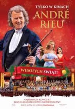 Andre Rieu. Wesołych Świąt!